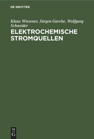 Elektrochemische Stromquellen
