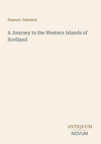 A Journey to the Western Islands of Scotland