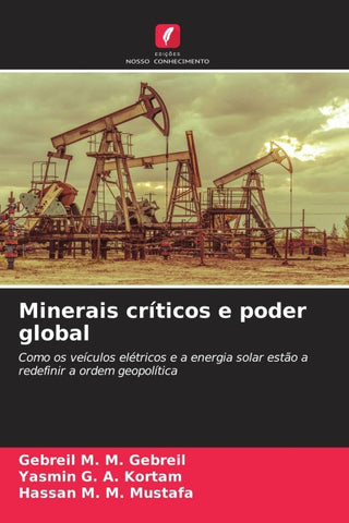 Minerais críticos e poder global