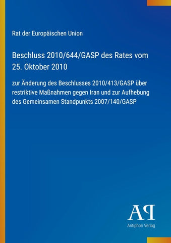 Beschluss 2010/644/GASP des Rates vom 25. Oktober 2010