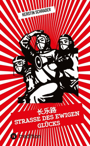 Changle Lu: Straße des ewigen Glücks