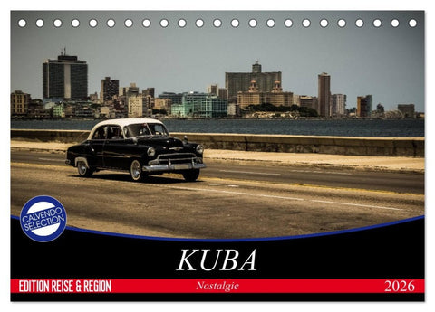 Kuba Nostalgie 2026 (Tischkalender 2026 DIN A5 quer), CALVENDO Monatskalender