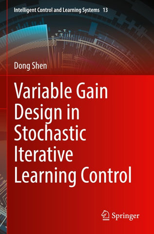 Variable Gain Design in Stochastic Iterative Learning Control