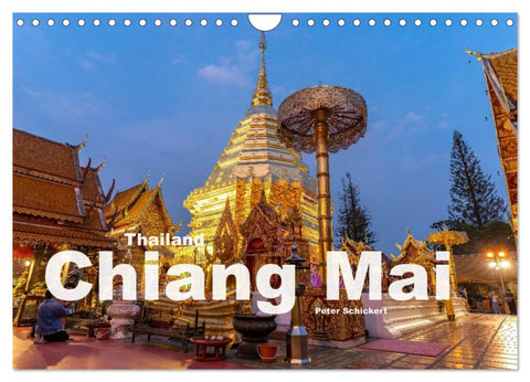 Thailand - Chiang Mai (Wandkalender 2026 DIN A4 quer), CALVENDO Monatskalender