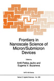 Frontiers in Nanoscale Science of Micron/Submicron Devices