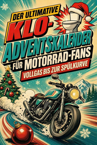 Der ultimative Klo-Adventskalender für Motorrad-Fans