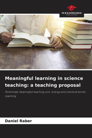 Meaningful learning in science teaching: a teaching proposal