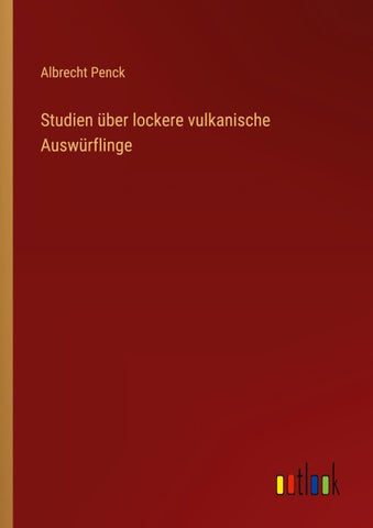 Studien über lockere vulkanische Auswürflinge
