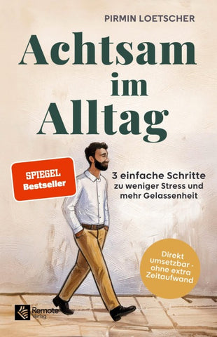 Achtsam im Alltag