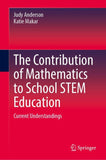 The Contribution of Mathematics to School STEM Education