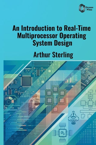 An Introduction to Real-Time Multiprocessor Operating System Design