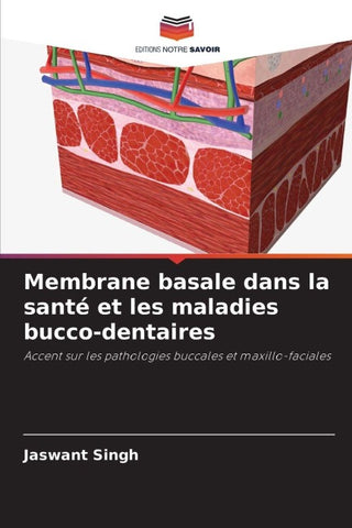 Membrane basale dans la santé et les maladies bucco-dentaires