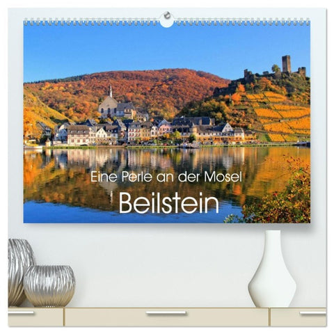 Eine Perle an der Mosel - Beilstein (hochwertiger Premium Wandkalender 2026 DIN A2 quer), Kunstdruck in Hochglanz