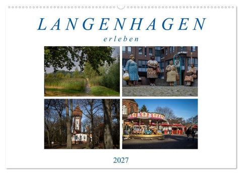 Langenhagen erleben (Wandkalender 2027 DIN A2 quer), CALVENDO Monatskalender
