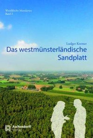 Das westmünsterländische Sandplatt
