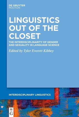 Linguistics Out of the Closet