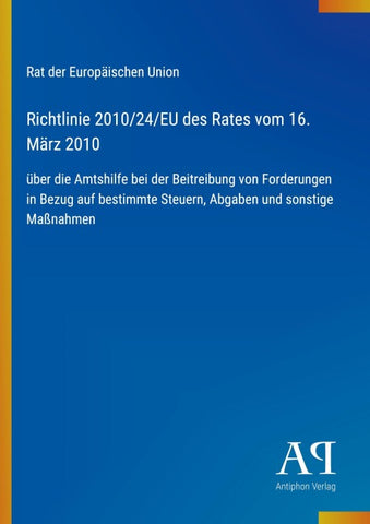 Richtlinie 2010/24/EU des Rates vom 16. März 2010