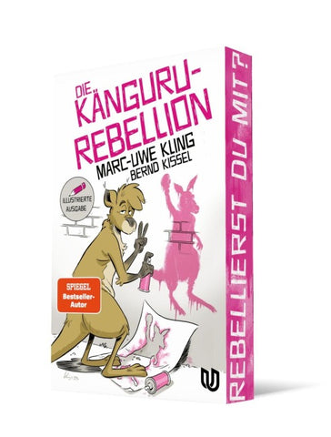 Die Känguru-Rebellion (Die Känguru-Werke 5)
