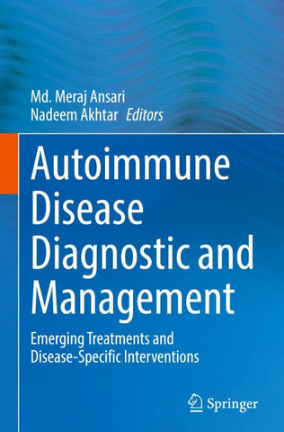 Autoimmune Disease Diagnostic and Management