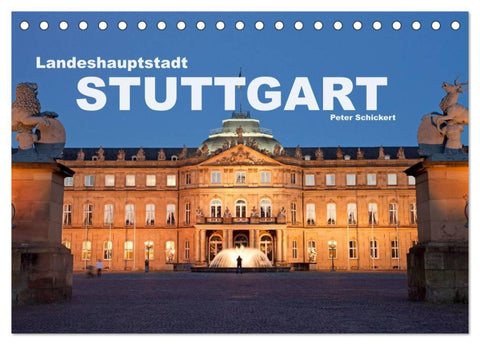 Landeshauptstadt Stuttgart (Tischkalender 2026 DIN A5 quer), CALVENDO Monatskalender