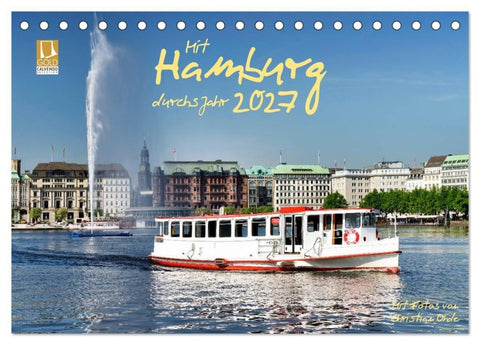 Mit Hamburg durchs Jahr 2027 (Tischkalender 2027 DIN A5 quer), CALVENDO Monatskalender