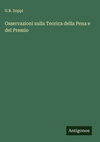 Osservazioni sulla Teorica della Pena e del Premio
