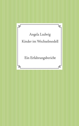 Kinder im Wechselmodell
