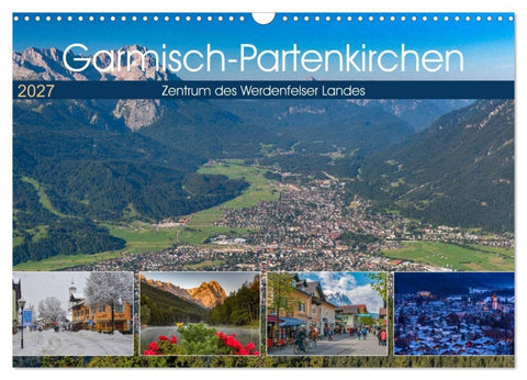 Garmisch-Partenkirchen - Zentrum des Werdenfelser Landes (Wandkalender 2027 DIN A3 quer), CALVENDO Monatskalender