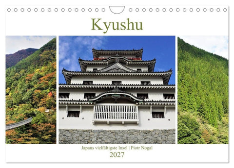 Kyushu - Japans vielfältigste Insel (Wandkalender 2027 DIN A4 quer), CALVENDO Monatskalender