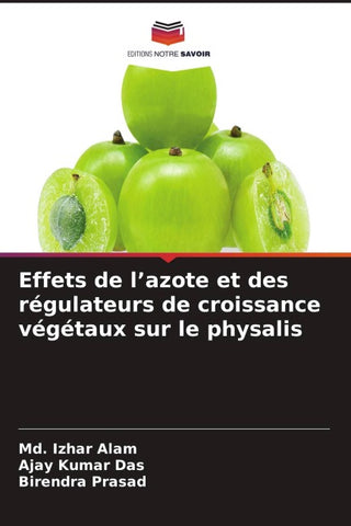 Effets de l'azote et des régulateurs de croissance végétaux sur le physalis
