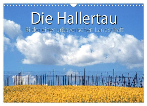 Hallertau (Wandkalender 2027 DIN A3 quer), CALVENDO Monatskalender