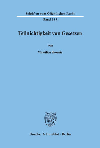 Teilnichtigkeit von Gesetzen.