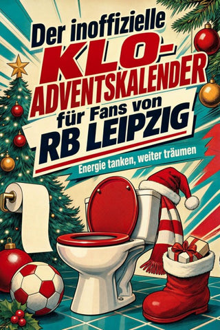 Der inoffizielle Klo-Adventskalender für Fans von RB Leipzig