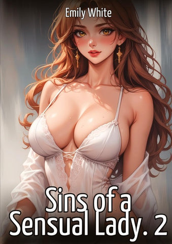 Sins of a Sensual Lady. 2