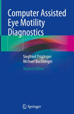 Computer Assisted Eye Motility Diagnostics