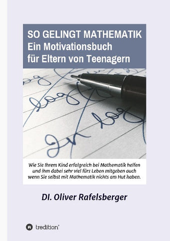 So gelingt Mathematik