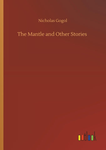 The Mantle and Other Stories