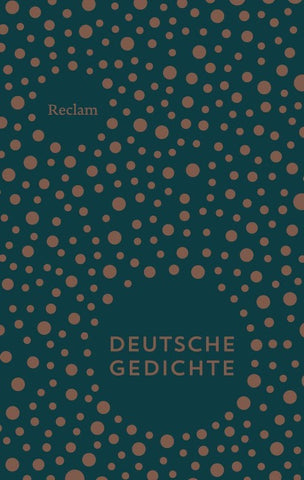 Deutsche Gedichte. Eine Anthologie