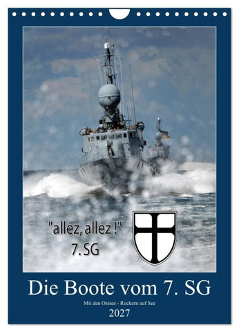 Die Boote vom 7. SG (Wandkalender 2027 DIN A4 hoch), CALVENDO Monatskalender