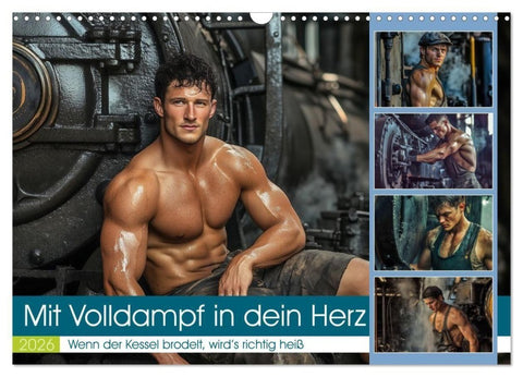 Mit Volldampf in dein Herz (Wandkalender 2026 DIN A3 quer), CALVENDO Monatskalender