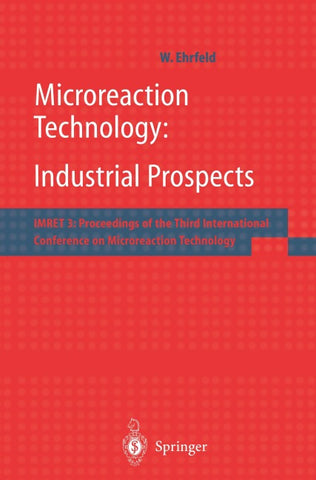 Microreaction Technology: Industrial Prospects