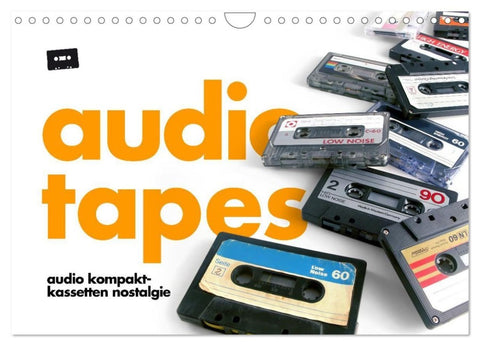 Audio Tapes (Wandkalender 2027 DIN A4 quer), CALVENDO Monatskalender
