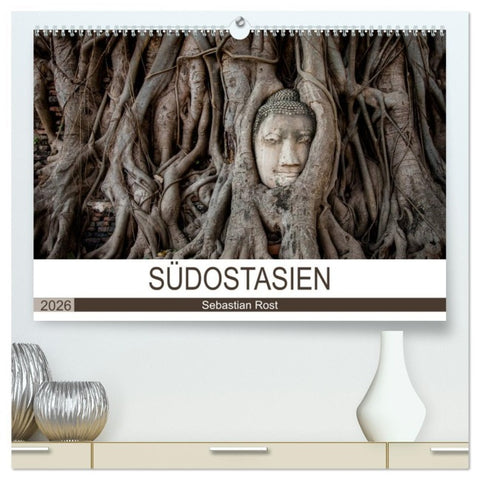 SÜDOSTASIEN (hochwertiger Premium Wandkalender 2026 DIN A2 quer), Kunstdruck in Hochglanz