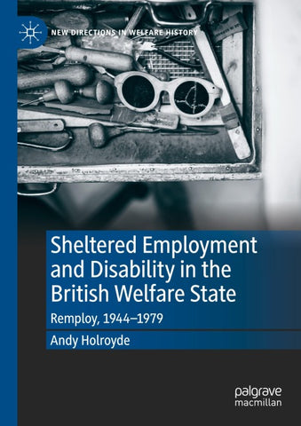 Sheltered Employment and Disability in the British Welfare State