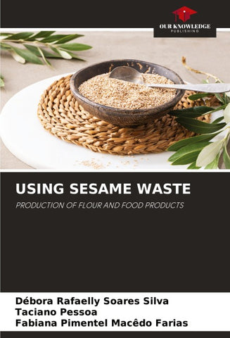 USING SESAME WASTE