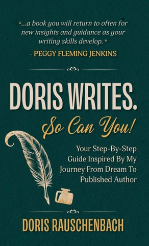 Doris Writes. So Can You!
