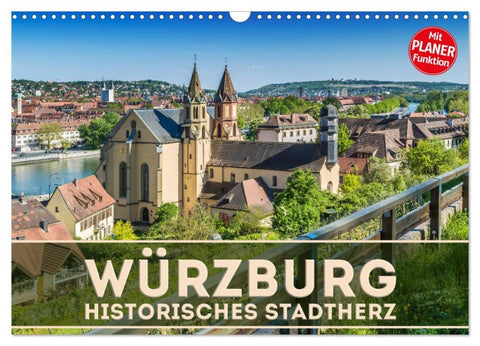 WÜRZBURG Historisches Stadtherz (Wandkalender 2026 DIN A3 quer), CALVENDO Monatskalender