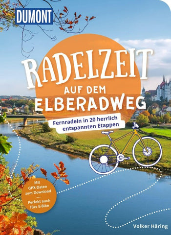 DUMONT Radelzeit auf dem Elberadweg