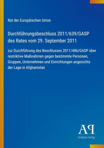 Durchführungsbeschluss 2011/639/GASP des Rates vom 29. September 2011