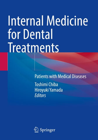 Internal Medicine for Dental Treatments